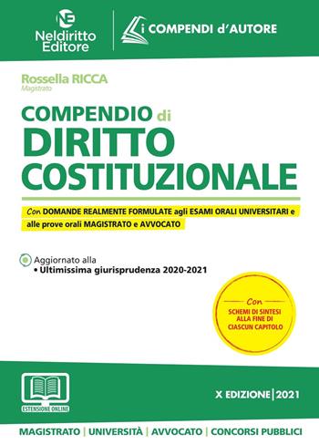 Compendio di diritto costituzionale - Rossella Ricca - Libro Neldiritto Editore 2021 | Libraccio.it