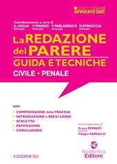 La redazione del parere. Guida e tecniche. Civile-Penale