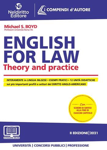 English for law. Theory and practice - Michael S. Boyd - Libro Neldiritto Editore 2021 | Libraccio.it