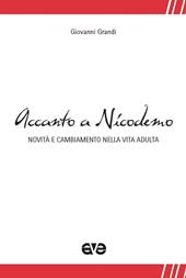 Accanto a Nicodemo. Novità e cambiamento nella vita adulta