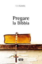 Pregare la Bibbia