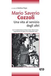 Mario Saverio Cozzoli. Una vita al servizio degli altri