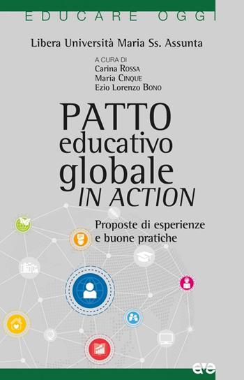 Patto educativo globale in action. Proposte di esperienze e buone pratiche  - Libro AVE 2022, Educare oggi | Libraccio.it
