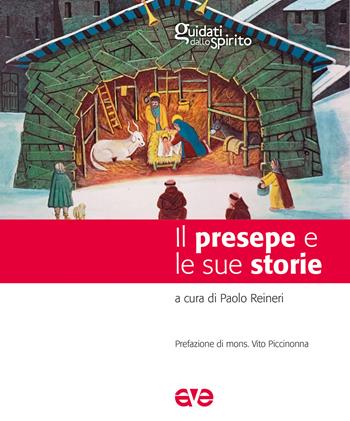 Il presepe e le sue storie  - Libro AVE 2023, Guidati dallo Spirito | Libraccio.it