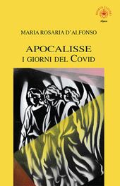 Apocalisse. I giorni del Covid