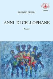 Anni di cellophane