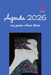 Agenda 2026 con poesie e brevi storie