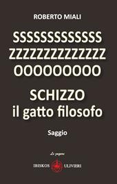 Schizzo il gatto filosofo. Ediz. illustrata