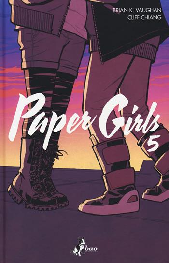 Paper girls. Vol. 5 - Brian K. Vaughan, Cliff Chiang - Libro Bao Publishing 2019 | Libraccio.it