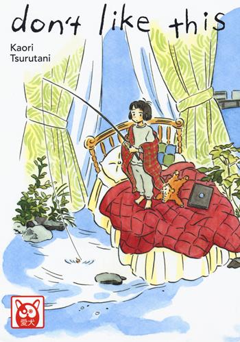Don't like this - Kaori Tsurutani - Libro Bao Publishing 2020 | Libraccio.it
