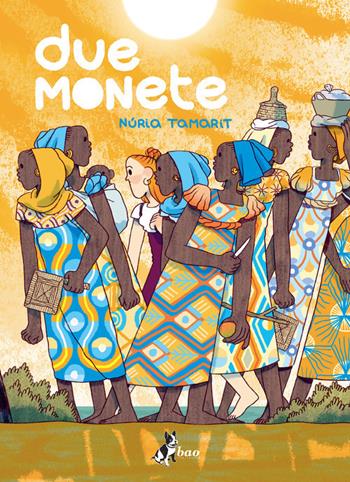 Due monete - Núria Tamarit - Libro Bao Publishing 2020 | Libraccio.it