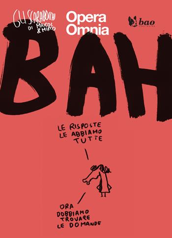 Bah. Gli scarabocchi di Maicol & Mirco. Vol. 3 - Maicol & Mirco - Libro Bao Publishing 2020 | Libraccio.it