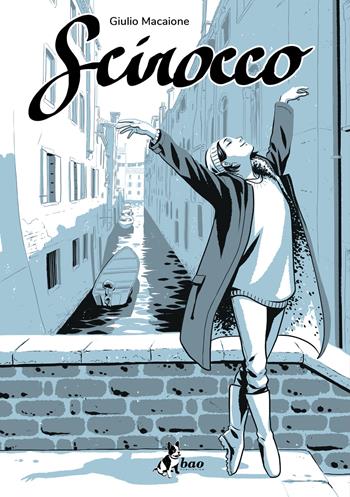 Scirocco - Giulio Macaione - Libro Bao Publishing 2021 | Libraccio.it