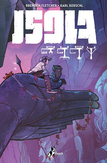 Isola. Vol. 2 - Brenden Fletcher, Karl Kerschl - Libro Bao Publishing 2021 | Libraccio.it