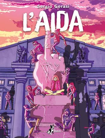 L' Aida - Sergio Gerasi - Libro Bao Publishing 2020 | Libraccio.it
