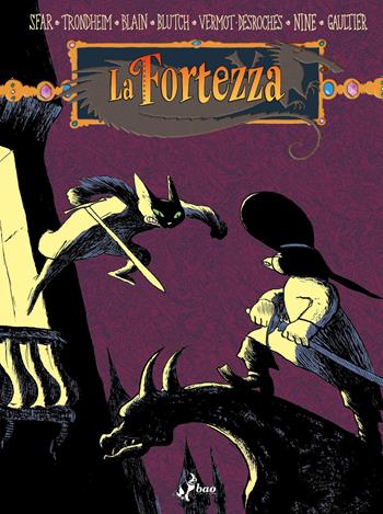 La fortezza. Vol. 3 - Joann Sfar, Lewis Trondheim - Libro Bao Publishing 2021 | Libraccio.it