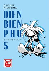 Dien Bien Phu. Vol. 5