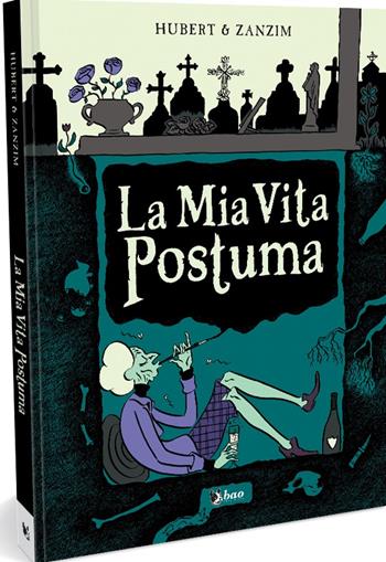 La mia vita postuma - Hubert, Zanzim - Libro Bao Publishing 2023 | Libraccio.it