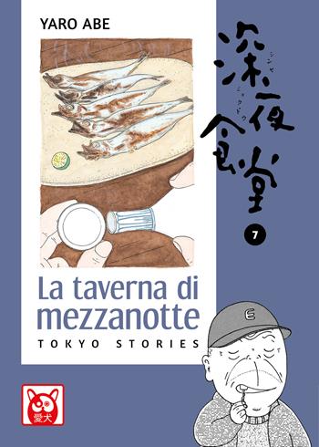 La taverna di mezzanotte. Tokyo stories. Vol. 7 - Yaro Abe - Libro Bao Publishing 2023, Aiken | Libraccio.it