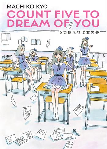 Count five to dream of you - Kyo Machiko - Libro Bao Publishing 2023 | Libraccio.it
