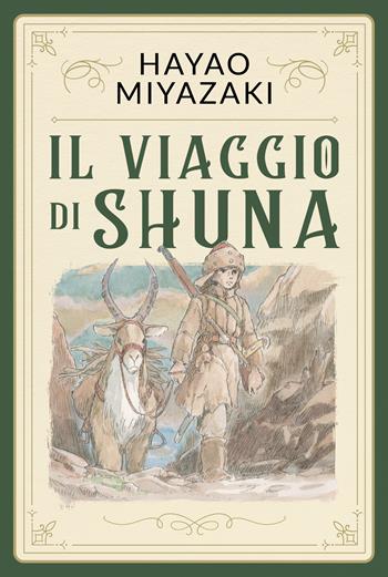 Il viaggio di Shuna - Hayao Miyazaki - Libro Bao Publishing 2023 | Libraccio.it