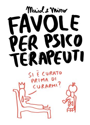 Favole per psicoterapeuti - Maicol & Mirco - Libro Bao Publishing 2024 | Libraccio.it