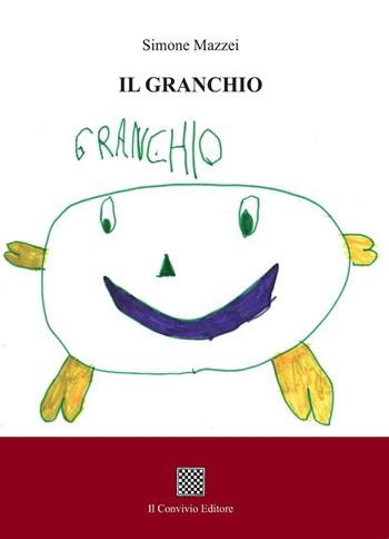 Il granchio - Simone Mazzei - Libro Il Convivio 2017 | Libraccio.it