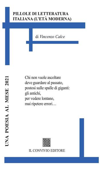 Pillole di letteratura italiana - Vincenzo Calce - Libro Il Convivio 2020 | Libraccio.it