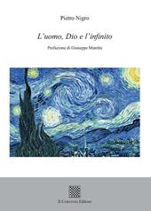L'uomo, Dio e l'infinito