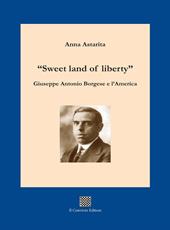 «Sweet land of liberty». Giuseppe Antonio Borgese e l'America