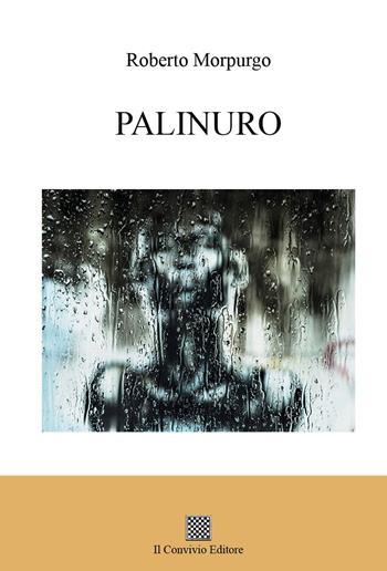 Palinuro - Roberto Morpurgo - Libro Il Convivio 2022 | Libraccio.it