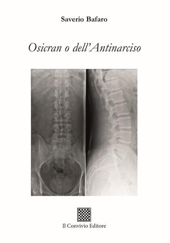 Osicran o dell'Antinarciso - Saverio Bafaro - Libro Il Convivio 2024, Ormeggi | Libraccio.it