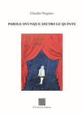 Parole ovunque dietro le quinte