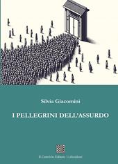 I pellegrini dell'assurdo