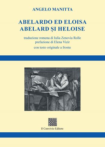 Abelardo ed Eloisa–Abelard ?i Heloise - Angelo Manitta - Libro Il Convivio 2025 | Libraccio.it