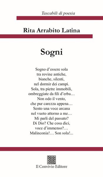 Sogni - Rita Arrabito Latina - Libro Il Convivio 2025, I tascabili di poesia | Libraccio.it