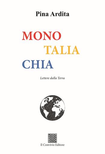Monotaliachia - Pina Ardita - Libro Il Convivio 2025 | Libraccio.it