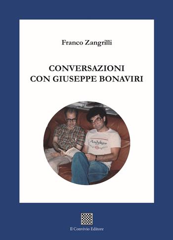 Conversazioni con Giuseppe Bonaviri - Franco Zangrilli - Libro Il Convivio 2025, Studi e testi di letteratura | Libraccio.it