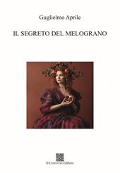 Il segreto del melograno