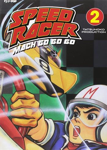 Mach go go go. Tatsunoko speed racer. Vol. 2 - Tatsunoko - Libro Edizioni BD 2017, J-POP | Libraccio.it