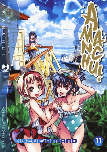 Amanchu!. Vol. 11 - Kozue Amano - Libro Edizioni BD 2017, J-POP | Libraccio.it