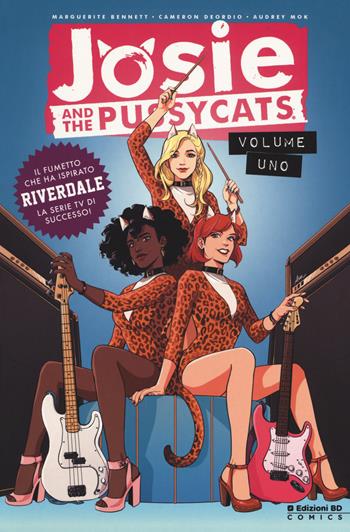 Josie and the Pussycats. Vol. 1 - Marguerite Bennett, Cameron DeOrdio, Audrey Mok - Libro Edizioni BD 2018, BD Comics | Libraccio.it