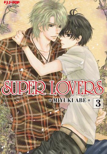 Super lovers. Vol. 3 - Miyuki Abe - Libro Edizioni BD 2017, J-POP | Libraccio.it
