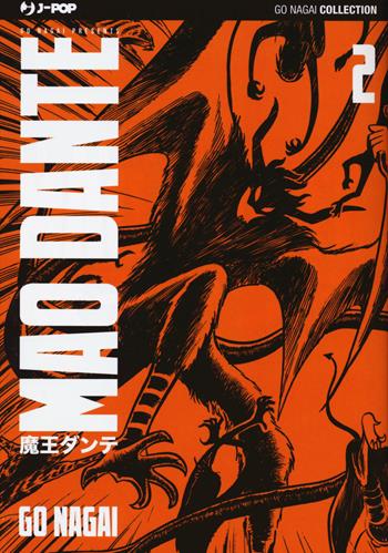 Mao Dante. Ultimate edition. Vol. 2 - Go Nagai - Libro Edizioni BD 2018, J-POP | Libraccio.it