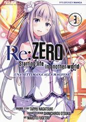 Re: zero. Starting life in another world. Una settimana alla magione. Vol. 3