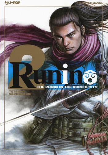 Runin. Vol. 2 - Tetsuya Saruwatari - Libro Edizioni BD 2017, J-POP | Libraccio.it