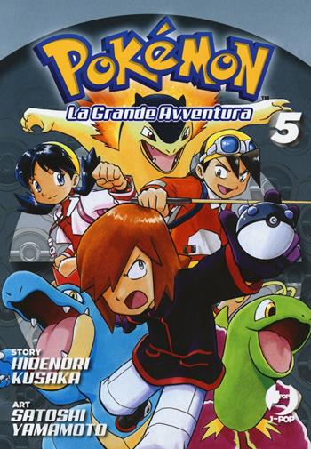 Pokémon. La grande avventura. Vol. 5 - Hidenori Kusaka - Libro Edizioni BD 2017, J-POP | Libraccio.it