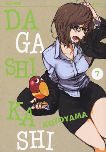 Dagashi Kashi. Vol. 7 - Kotoyama - Libro Edizioni BD 2018, J-POP | Libraccio.it