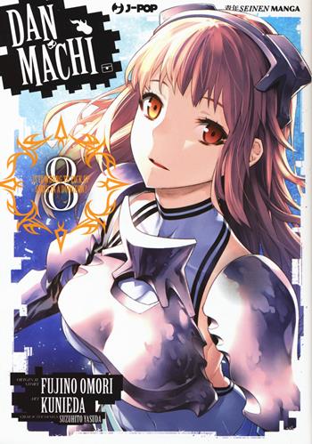 DanMachi. Vol. 8 - Fujino Omori - Libro Edizioni BD 2018, J-POP | Libraccio.it
