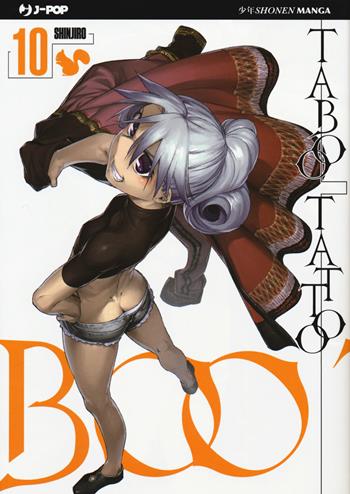 Taboo tattoo. Vol. 10 - Shinjiro - Libro Edizioni BD 2017, J-POP | Libraccio.it